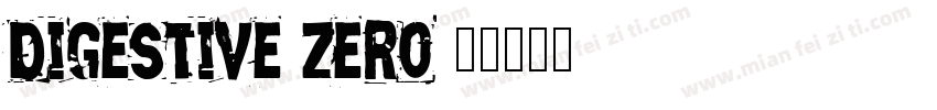 Digestive zero字体转换